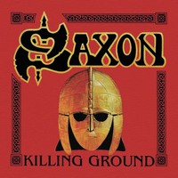 Saxon: Saxon: Killing Ground - - (Cd / K)