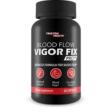 Blood Flow Vigor Fix Pro - Our Best Blood Circulation Supplements for Men