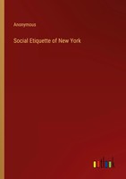 Anonymous | Social Etiquette Of New York | Taschenbuch | Englisch (2023)