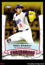 2025 Topps Chrome Youthquake Gold Refractor #YQ10 Roki Sasaki RC Rookie 06/50