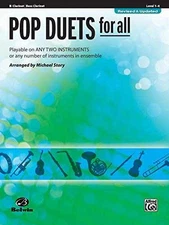 Pop Duets for All: B-flat Clarinet, Bass Clarinet (For All - Paperback - Good