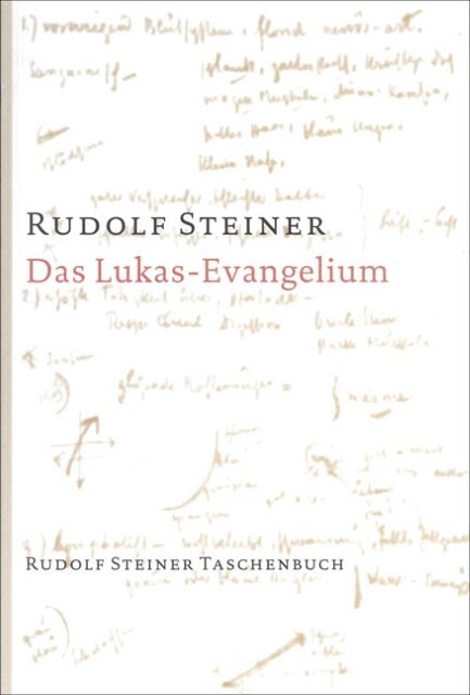 Thumbnail - Das Lukas - Evangelium Rudolf Steiner