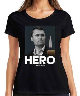 Charlie Kirk Hero Rest In Peace Republican Advisor President Women's T-Shirt