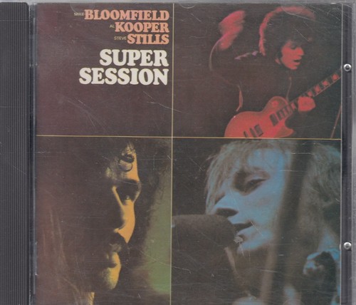 MIKE BLOOMFIELD - AL KOOPER - STEVE STILLS "Super Session" CD-Album
