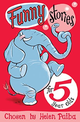 Funny Stories for 5 Year Olds-Helen Paiba