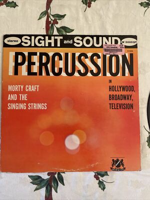 Morty Craft & The Singing Strings Percussion in Hollywood Broadway TV LP Record