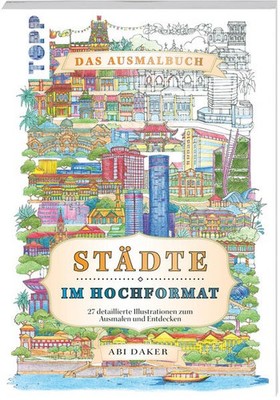Städte im Hochformat - das Ausmalbuch | Abi Daker | deutsch