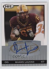2010 SAGE Hit Silver Auto Shawn Lauvao #A36 Auto 0q3