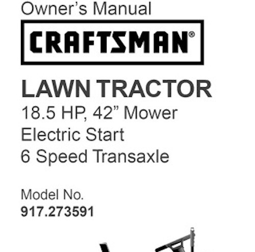 Owners Manual Sears Craftsman 18.5 HP Lawn Tractor 42” Mower - Model ...
