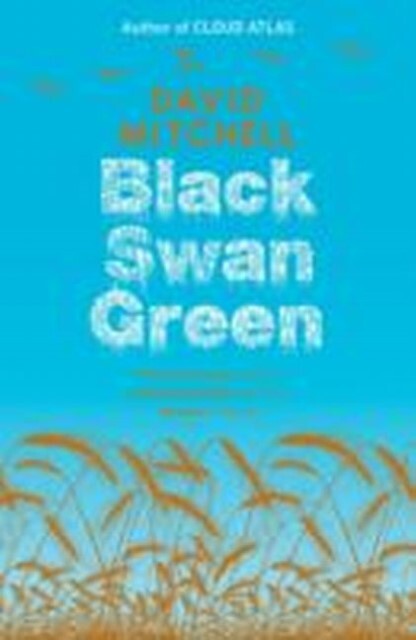 Thumbnail - David Mitchell / Black Swan Green / 9780340822807