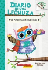 Rebecca Elliott Diario de Una Lechuza #7: La Pastelerí (Taschenbuch) (US IMPORT)