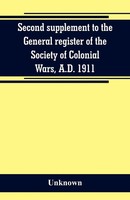Unknown | Second Supplement To The General Register Of The Society Of...