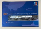 Brochure Musée de l'Aéronautique Navale Rochefort/ Anaman, 47 pages