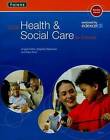 GCSE Health & Social Care: Student Book for Edexcel by Angela Fisher, Stephen Seamons, Mike Ancil (Paperback, 2009)