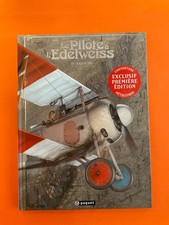 HUGAULT LE PILOTE À L'EDELWEISS TOME 1 VALENTINE EO 2012 PAQUET COMME NEUF
