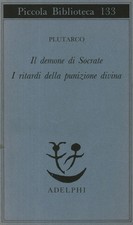  Il demone di Socrate - Plutarco (Adelphi Edizioni) [1982]