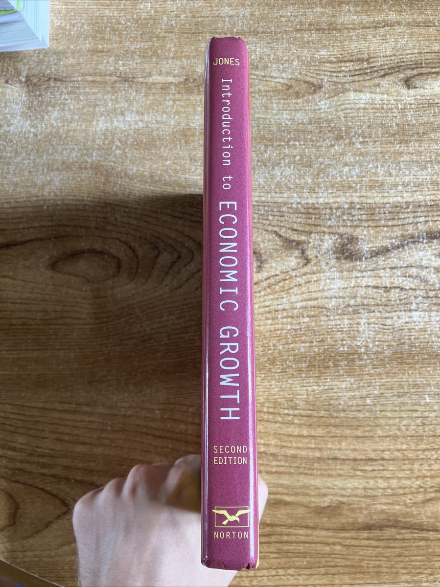 Introduction to Economic Growth by Charles I. Jones Hardback