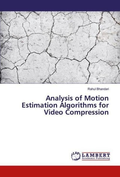 Analysis Of Motion Estimation Algorithms For Video Compression Rahul Bhandari-image