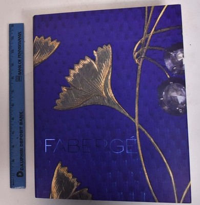Faberge: Imperial Craftsman and His World by Dr. Geza Von Habsburg