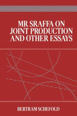 MR Sraffa on Joint Production and Other Essays - Paperback NEW Schefold, Bertr 2