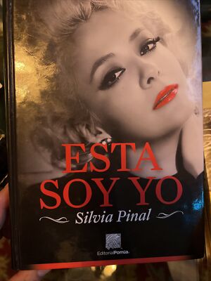 ESTA SOY YO: SILVIA PINAL (SPANISH)- RARE Hardcover  Edition **BRAND NEW**