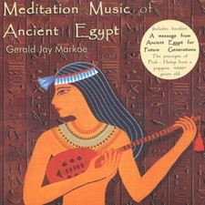 Markoe, Gerald Jay : Meditation Music of Anci...