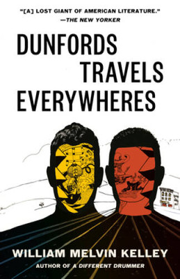 Dunfords Travels Everywheres - Paperback By Kelley, William Melvin - GOOD