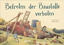 Betreten der Baustelle verboten von Pauli, Lorenz | Buch | Zustand wie neu