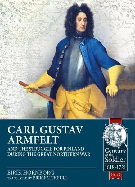 Carl Gustav Armfelt And The Struggle For Finland During The Great Northern War-image