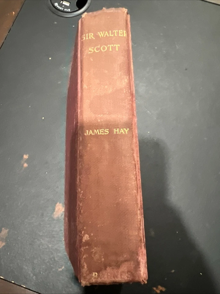 SIR WALTER SCOTT by James Hay - 1899 - Biography - Literature - Image 2 of 4