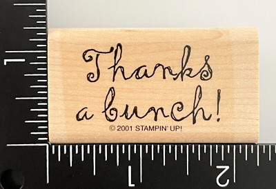 Stampin Up Thanks A Bunch Two Step Love Blooms 2001 Wood Mounted Rubber Stamp