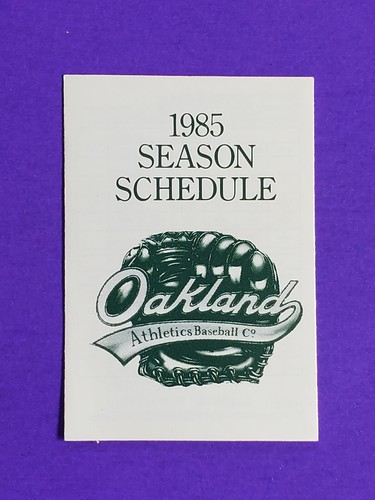 1985 OAKLAND ATHLETICS A'S VINTAGE POCKET SCHEDULE