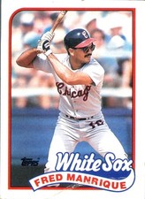 1989 Topps Fred Manrique #108 Chicago White Sox MLB Baseball Card 2B Sunglasses