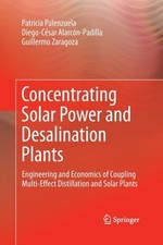 Palenzuela - Concentrating Solar Power and Desalination Plants   Engin - X555z
