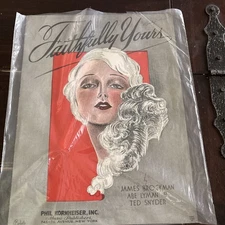 Faithfully Yours Written by Brockman, Lyman & Snyder 1931 Sheet Music Ephemera
