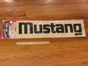 VINTAGE MUSTANG Car Decal Sticker MYLAR BY BROADWAY -Large 26”x 6” NEW OLD STOCK