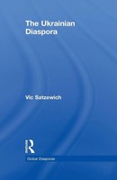 The Ukrainian Diaspora Vic Satzewich Taschenbuch Einband - Flex.(Paperback) 2014
