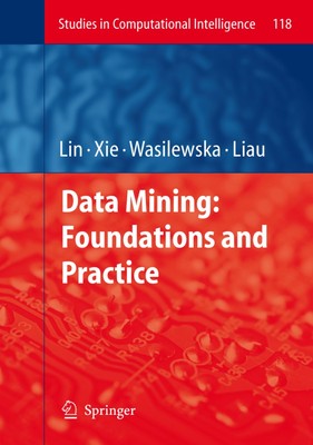 Data Mining: Foundations and Practice Tsau Young Lin (u. a.) Taschenbuch xvi