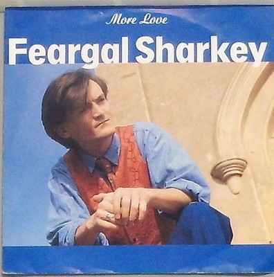 Feargal Sharkey More Love / Breath of Scandal