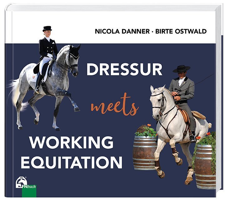 Thumbnail - Dressur Meets Working Equitation | Nicola Danner, Birte Ostwald | 2021