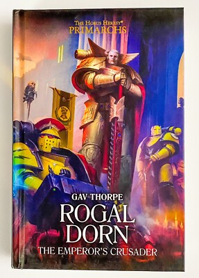 Rogal Dorn The Emperor s Crusader Hardcover Warhammer 40k Primarchs New Unread