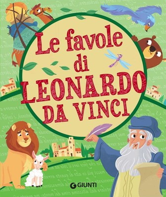 Leonardo da Vinci Mattia Le favole di Leonardo d (Gebundene Ausgabe) (US IMPORT)