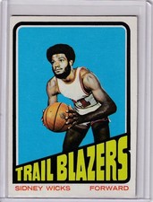 SIDNEY WICKS 1972-73 TOPPS ROOKIE CARD #20 PORTLAND TRAIL BLAZERS