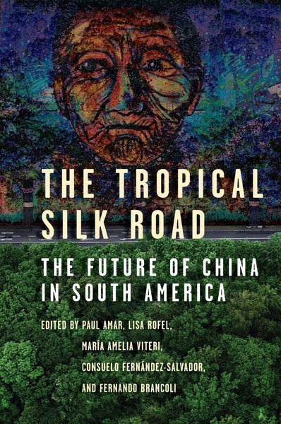 Paul Amar (U. A.) | The Tropical Silk Road | Taschenbuch | Englisch (2022)-image