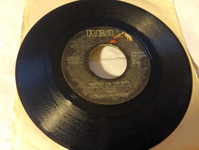 TACO   PUTTIN' ON THE RITZ -  RCA RECORDS VINYL 45 79-78 EXC