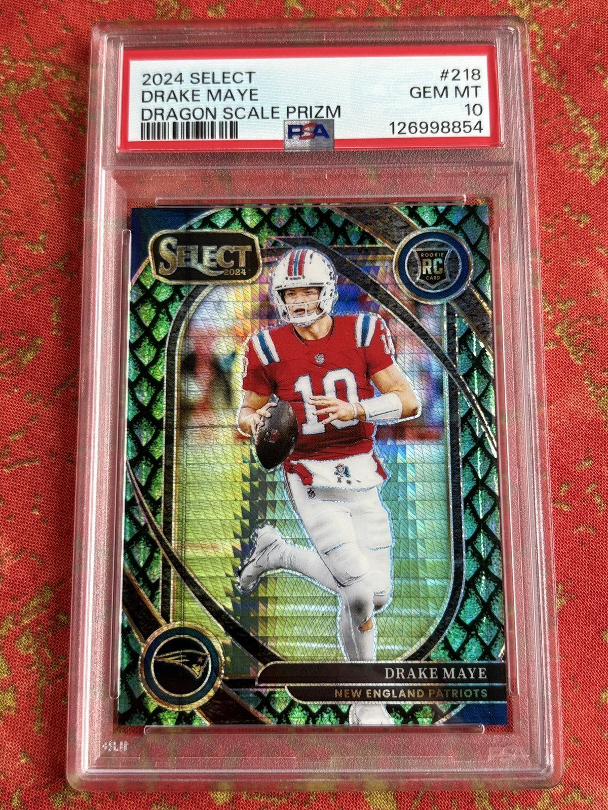 2024 Panini Select Drake Maye Dragon Scale Prizm /81 #218 Rookie RC PSA 10 Club