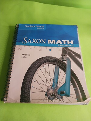 Saxon Math Intermediate 3, Volume 2 by Stephen Hake SPIRAL (2012)