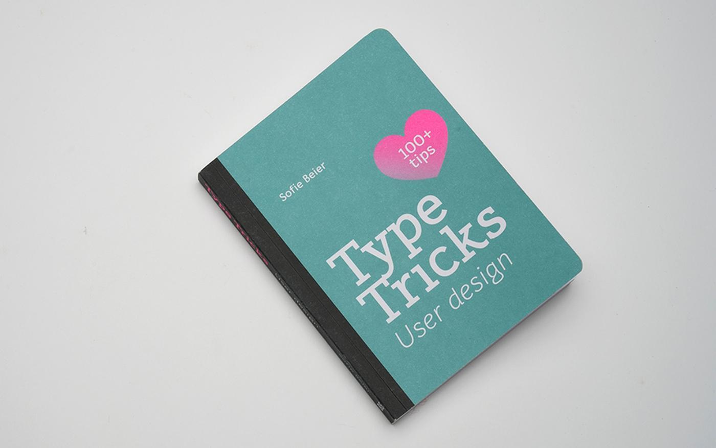 Thumbnail - Type Tricks: User Design, So¿e Beier