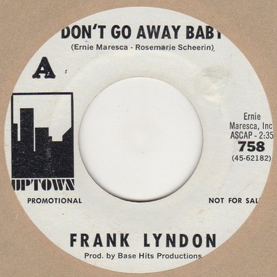 Frank Lyndon Dont Go Away Baby Uptown Demo  Soul Northern Motown