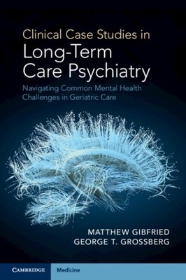 CLINICAL CASE STUDIES IN LONG-TERM CARE by GIBFRIED MATTHEW Paperback Self Help